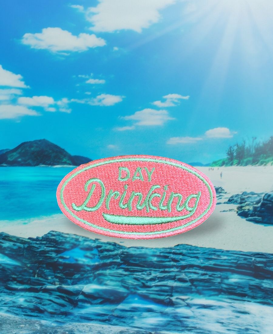 WhatsApp Image 2025-10-11 at 7.33.23 PM (1) Day Drinking Embroidery Patch - Image 1